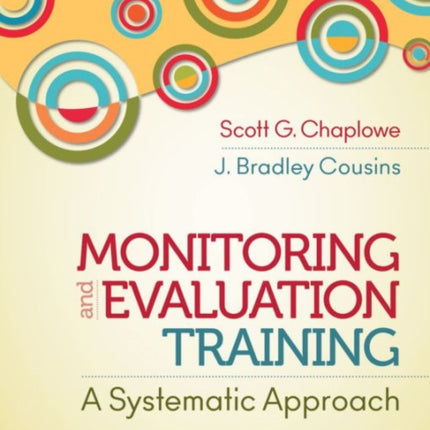 Monitoring and Evaluation Training: A Systematic Approach