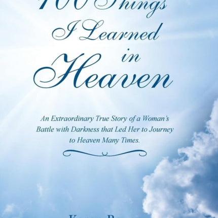 100 Things I Learned in Heaven