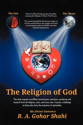 The Religion of God Divine Love Untold Mysteries and Secrets of God
