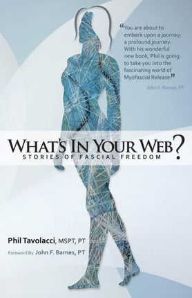 Whats In Your Web Stories of Fascial Freedom