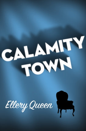 Calamity Town