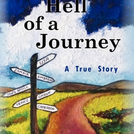One Hell of a Journey