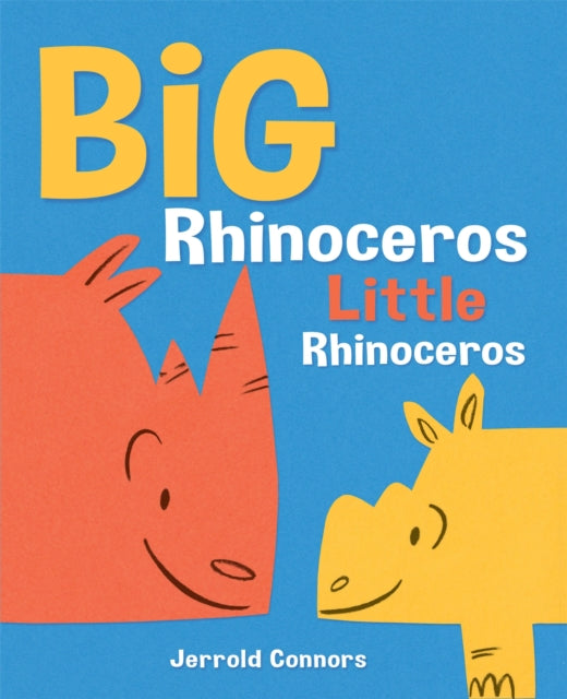 Big Rhinoceros Little Rhinoceros