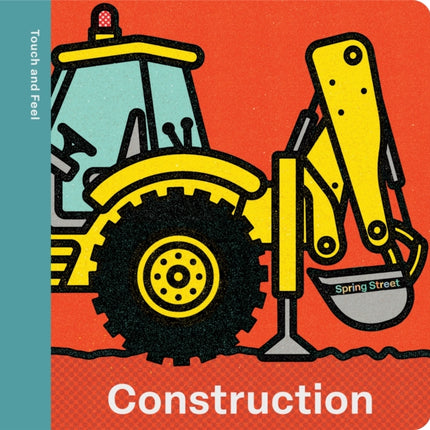 Spring Street Touch and Feel Construction