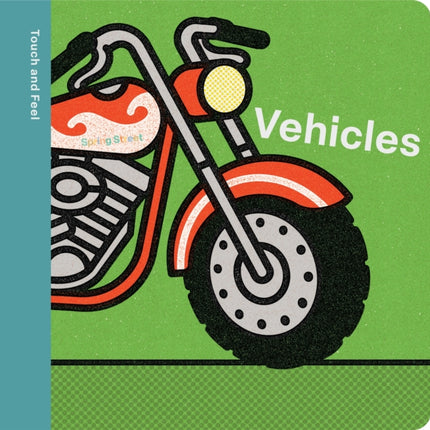 Spring Street Touch and Feel Vehicles