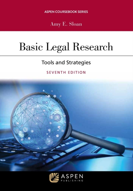 Basic Legal Research: Tools and Strategies