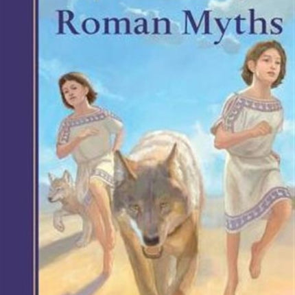 Classic Starts®: Roman Myths