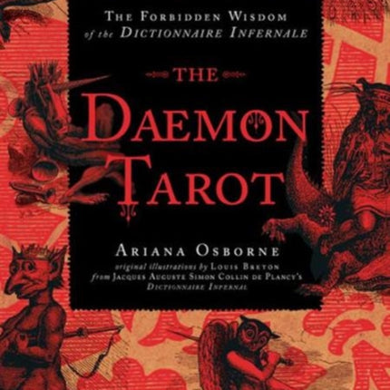 The Daemon Tarot: The Forbidden Wisdom of the Infernal Dictionary