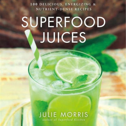 Superfood Juices