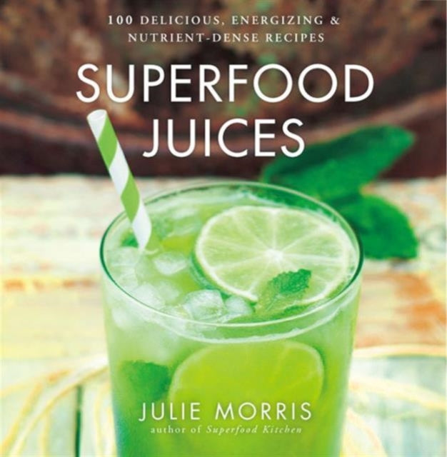 Superfood Juices