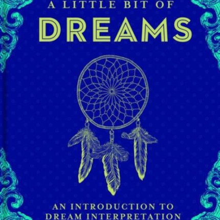 A Little Bit of Dreams: An Introduction to Dream Interpretation: Volume 1