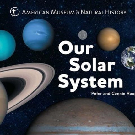 Our Solar System: Volume 1