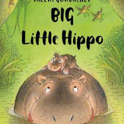 Big Little Hippo