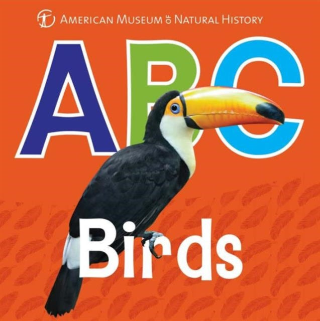 ABC Birds AMNH ABC Board Books