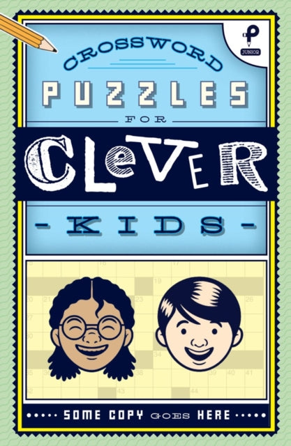 Crossword Puzzles for Clever Kids: Volume 1