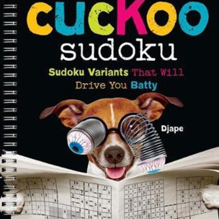 Cuckoo Sudoku Sudoku Variants That Will Drive You