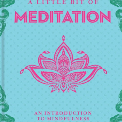 A Little Bit of Meditation: An Introduction to Focus: Volume 7