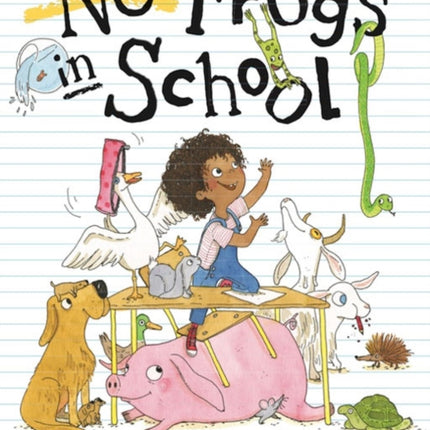 No Frogs in School