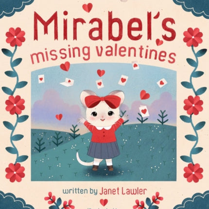 Mirabel's Missing Valentines