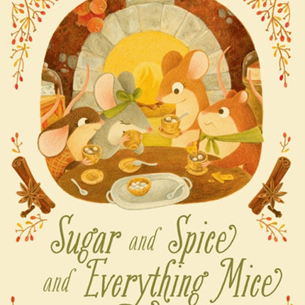 Sugar and Spice and Everything Mice