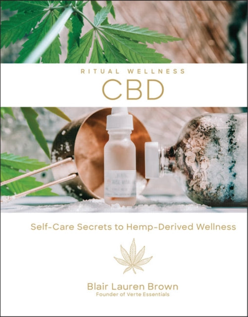 CBD SelfCare Secrets to HempDerived Wellness Ritual Wellness 2