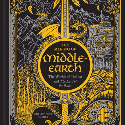 The Making of Middle-earth: The Worlds of Tolkien and The Lord of the Rings