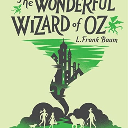 The Wonderful Wizard of Oz