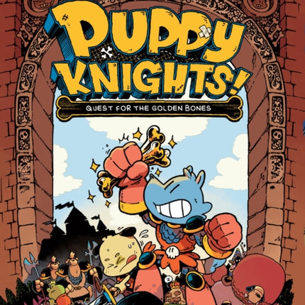 Puppy Knights Quest for the Golden Bones