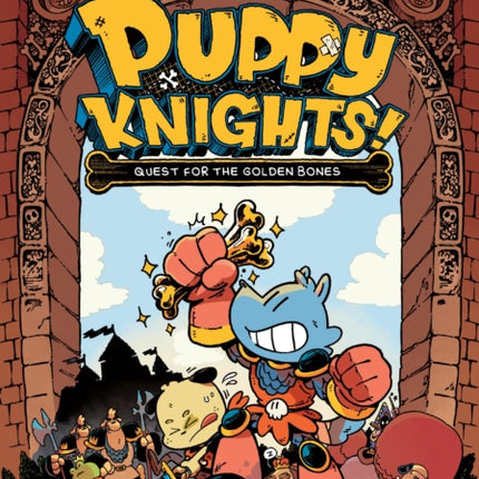 Puppy Knights Quest for the Golden Bones