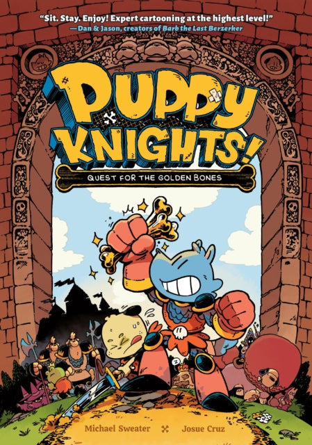 Puppy Knights Quest for the Golden Bones