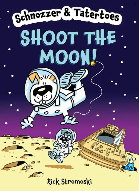 Schnozzer  Tatertoes Shoot the Moon