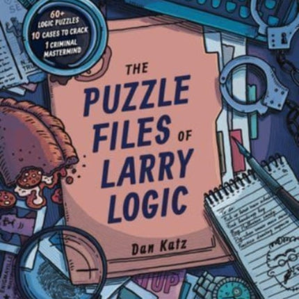 The Puzzle Files of Larry Logic