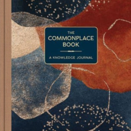 The Commonplace Book: A Knowledge Journal