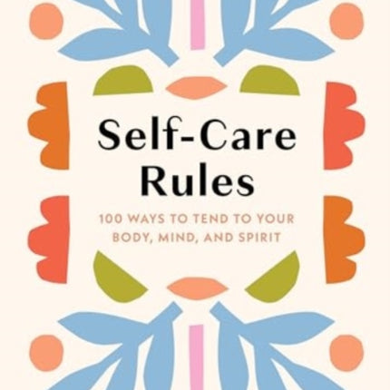 SelfCare Rules