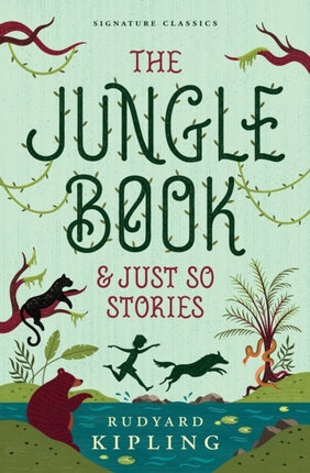 The Jungle Book  Just So Stories