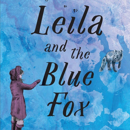 Leila and the Blue Fox