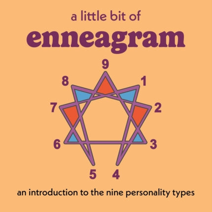 A Little Bit of Enneagram