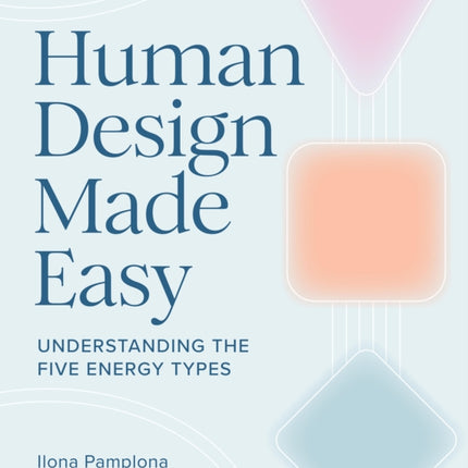 Human Design Made Easy