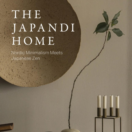 The Japandi Home