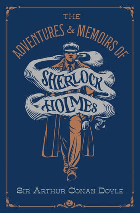 The Adventures  Memoirs of Sherlock Holmes Deluxe