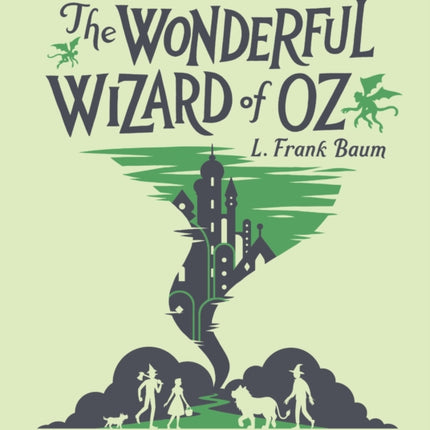 The Wonderful Wizard of Oz