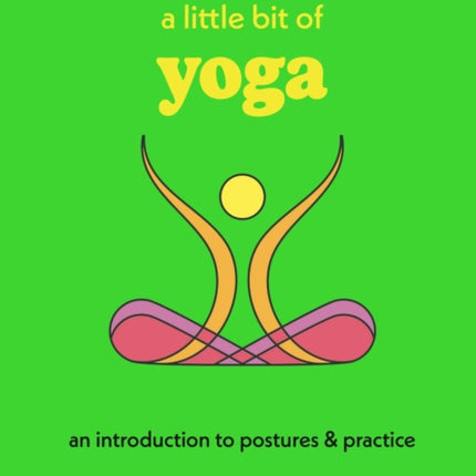 A Little Bit of Yoga