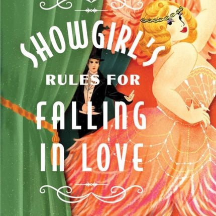 A Showgirls Rules for Falling in Love