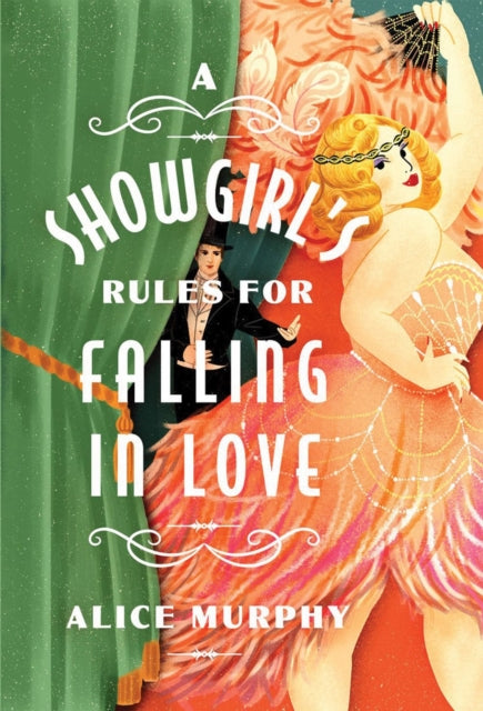 A Showgirls Rules for Falling in Love