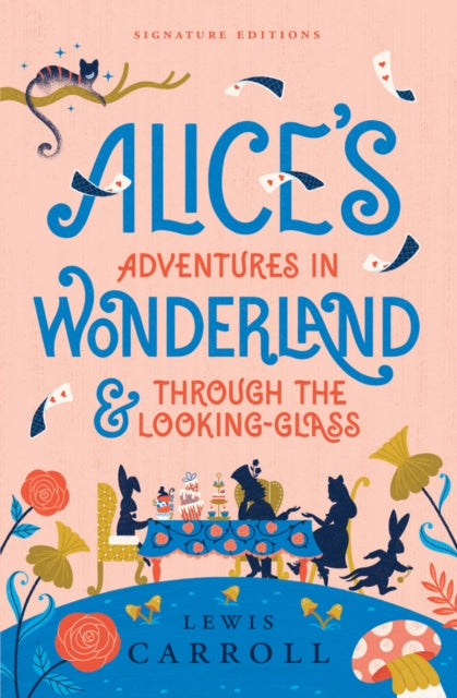 Alices Adventures in Wonderland  Through the