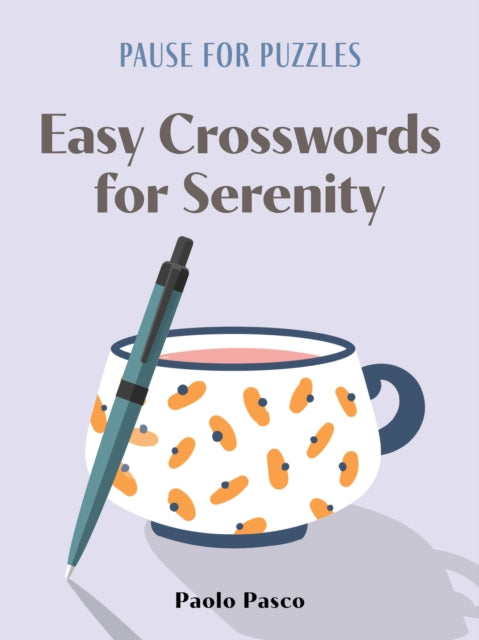 Pause for Puzzles Easy Crosswords for Serenity