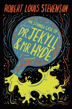 The Strange Case of Dr. Jekyll  Mr. Hyde