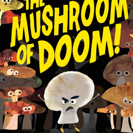 The Mushroom of Doom