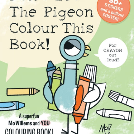 Dont Let The Pigeon Colour This Book