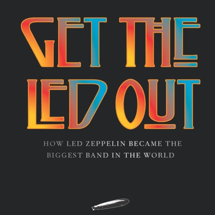 Get the Led Out